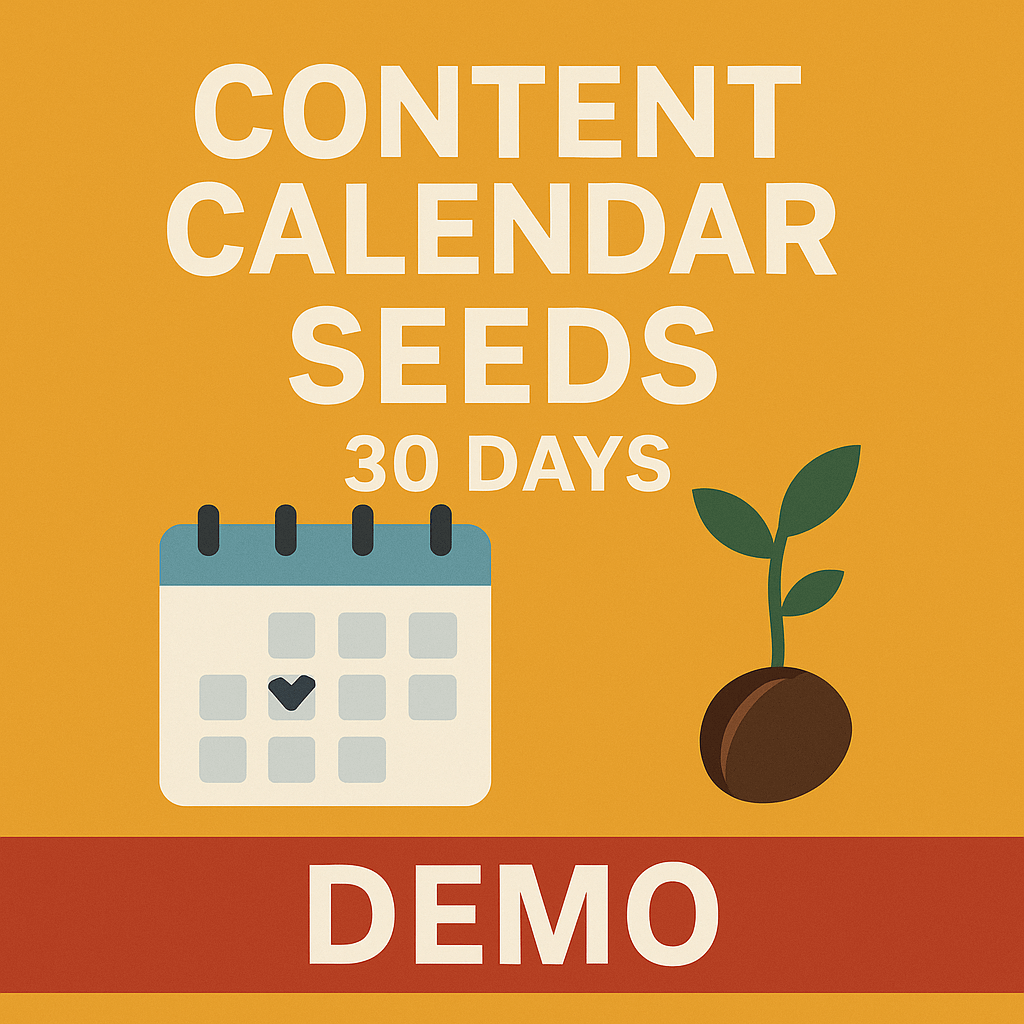 Content Calendar Seeds — 30 Days (Demo)